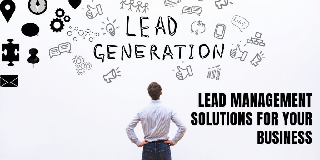 Lead Generation and Lead Management